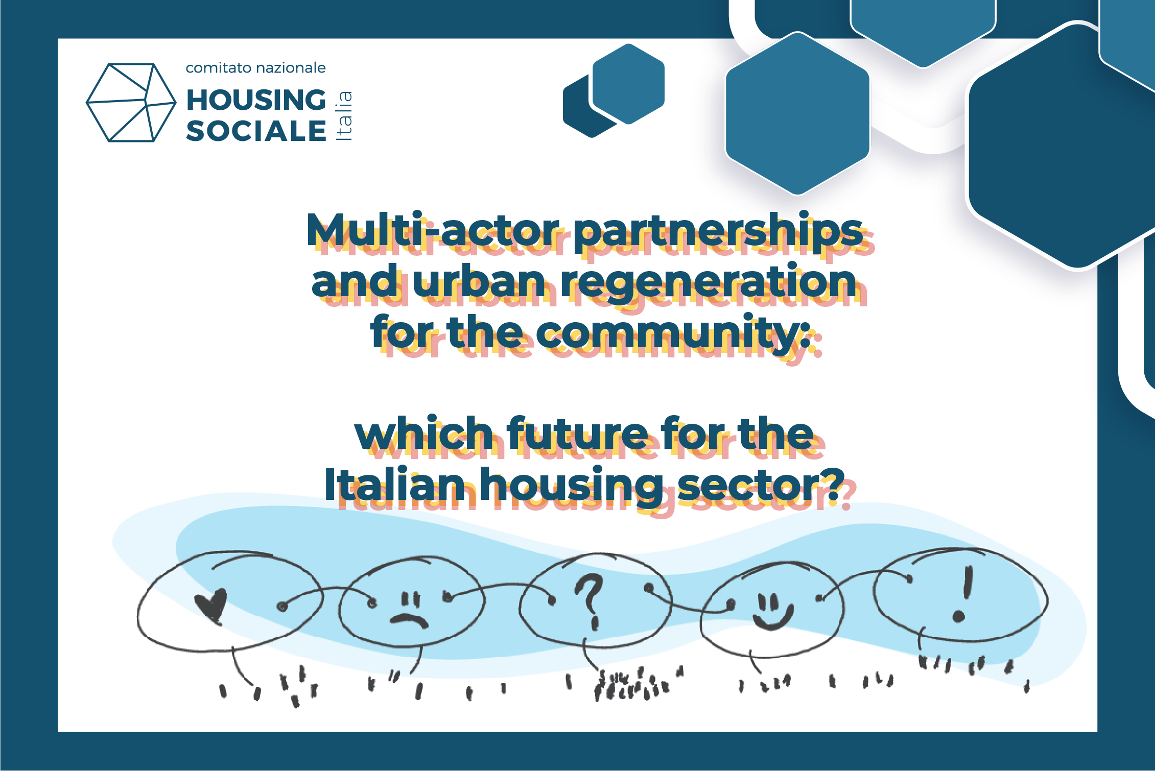 "Multiactor partnerships and urban regeneration for the community