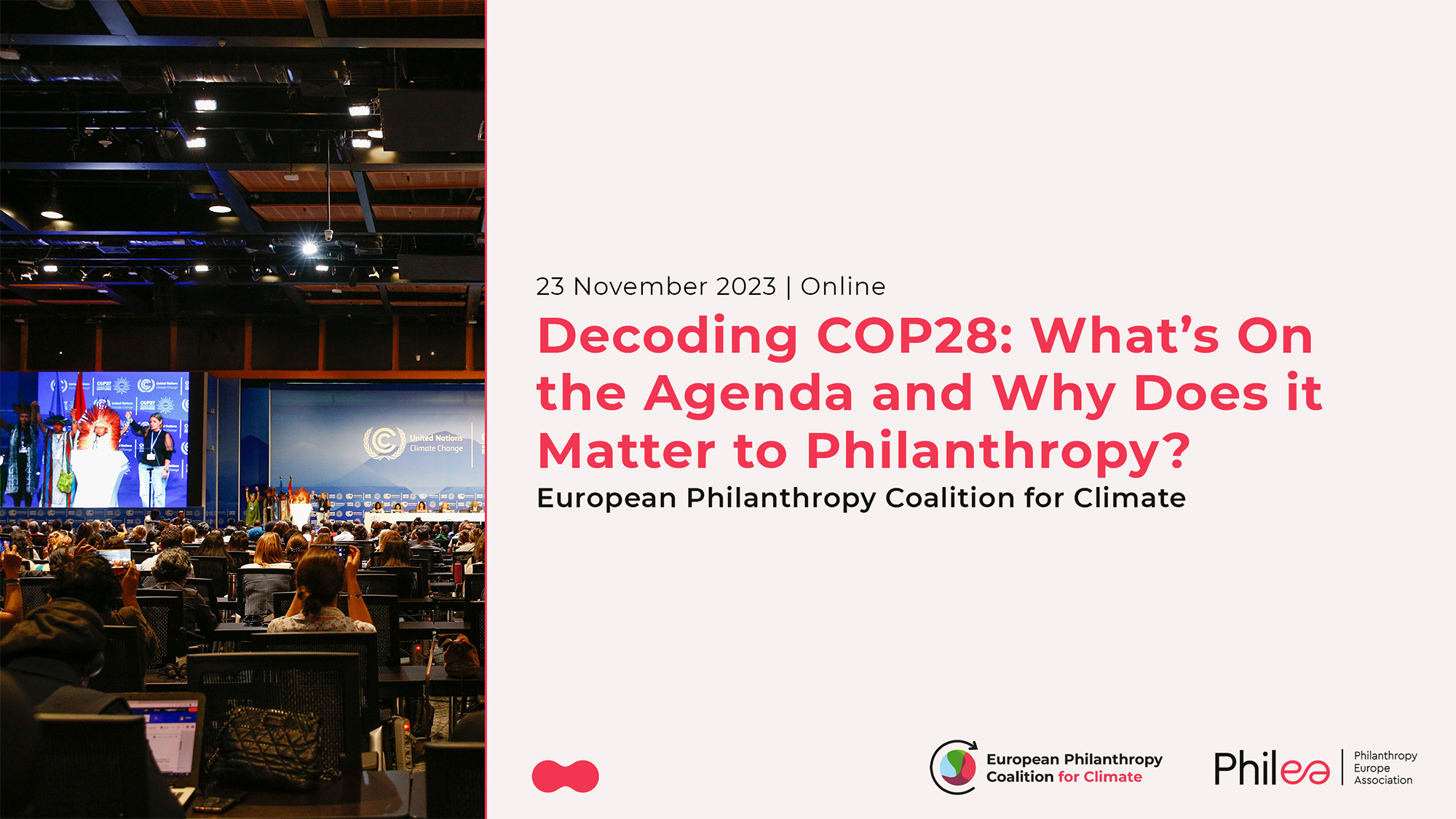 European Philanthropy Coalition For Climate - Decoding COP28: What’s On ...